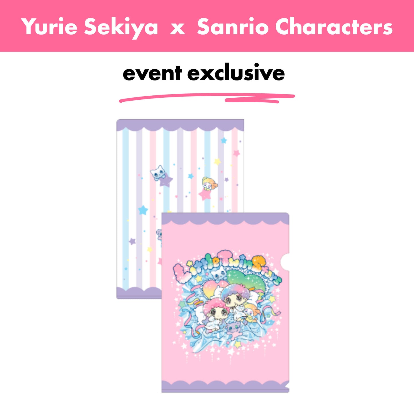 Japan event exclusive_Yurie Sekiya × Sanrio Characters / Clear File Folder – Little Twin Stars