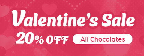 Valentine's Sale - All Chocolates 20%OFF