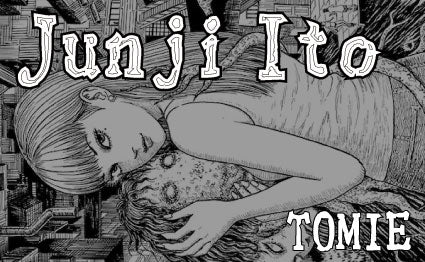 Junji Ito Tomie